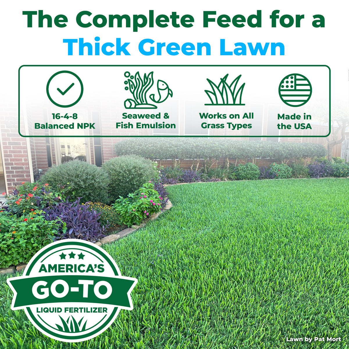Promotional graphic for a liquid lawn fertilizer showing a lush green lawn in a landscaped backyard. Large text at the top reads &