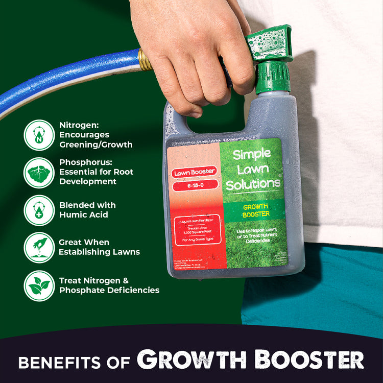 6-18-0 Growth Booster Benefits, Nitrogen encourages greening and growth, Phosphorus essential for root development, Humic acid promotes micronutrient uptake, great for establishing lawns, and treats nitrogen and phosphorus deficiencies.